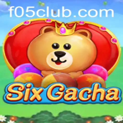 The Fascinating World of SixGacha: Exploring the Game and Its Mechanics with F05